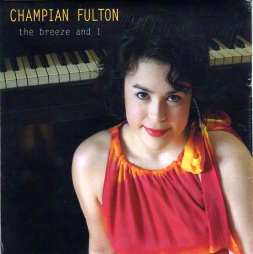 lataa albumi Champian Fulton - The Breeze And I
