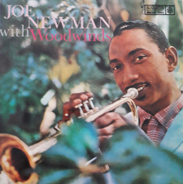 Joe Newman – Joe Newman With Woodwinds (1959, Vinyl) - Discogs