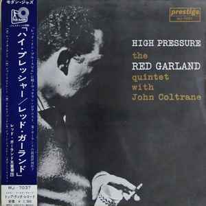 The Red Garland Quintet With John Coltrane – High Pressure (1962