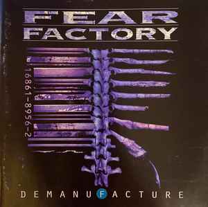 Fear Factory - Demanufacture album cover