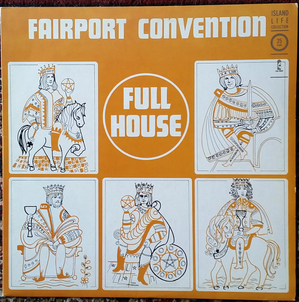 Fairport Convention – Full House (Vinyl) - Discogs