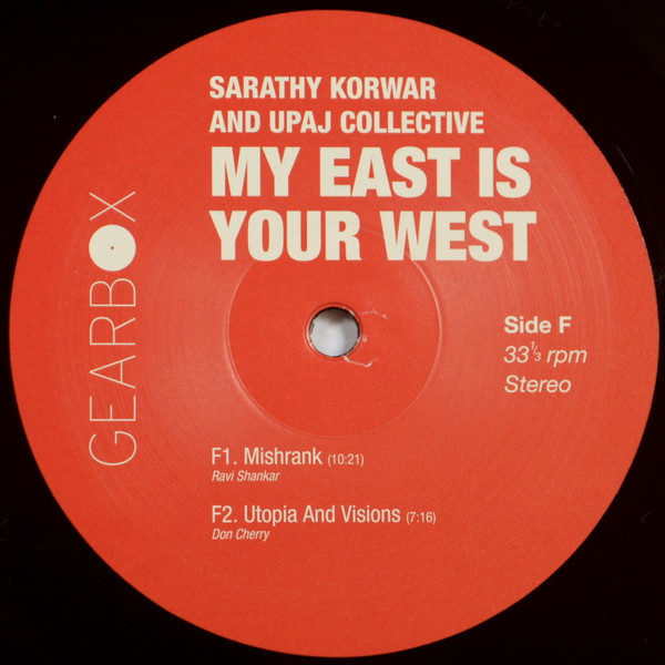 last ned album Sarathy Korwar and Upaj Collective - My East is Your West