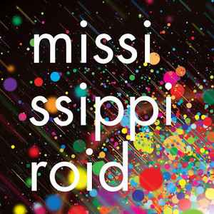 Mississippiroid - Mississippiroid album cover