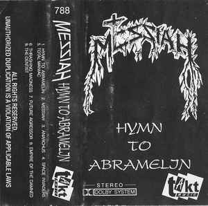 Messiah – Hymn To Abramelin (1991, Cassette) - Discogs