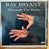 Ray Bryant - Through The Years - The 60th Birthday Special Recording Vol. 2