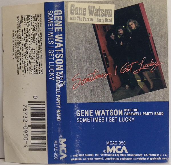 Gene Watson With The Farewell Party Band – Sometimes I Get Lucky