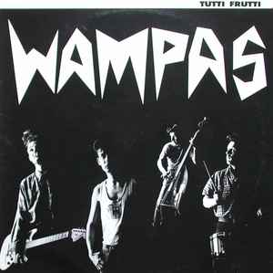 Les Wampas - Tutti Frutti album cover