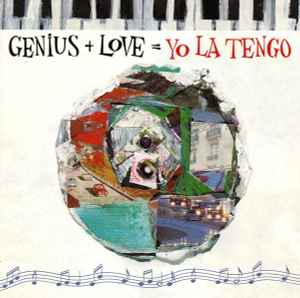 Yo La Tengo - Genius + Love = Yo La Tengo