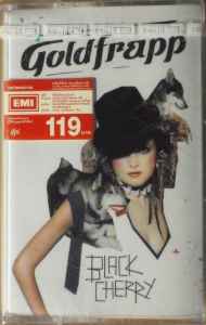 Goldfrapp – Black Cherry (2003, Cassette) - Discogs