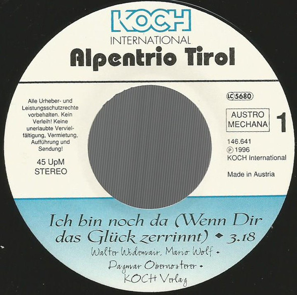 descargar álbum Alpentrio Tirol - Ich Bin Noch Da Wenn Dir Das Glück Zerrinnt