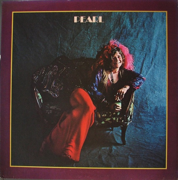 Janis Joplin – Pearl (1971, Santa Maria Pressing, Vinyl) - Discogs