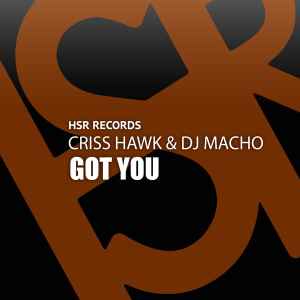 Criss Hawk - Got You album cover