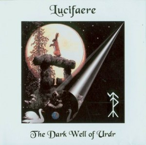 last ned album Lucifaere - The Dark Well Of Urdr
