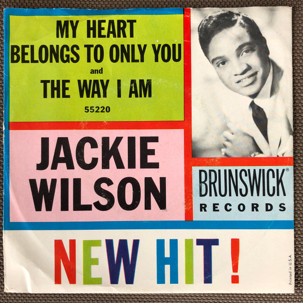 descargar álbum Jackie Wilson - My Heart Belongs To Only You The Way I Am