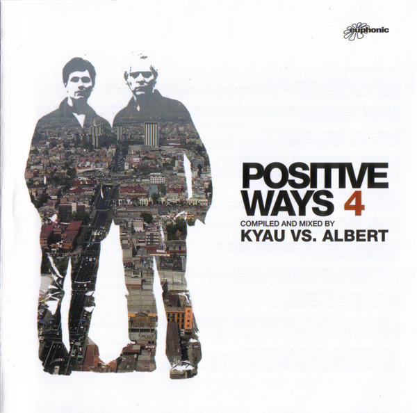 télécharger l'album Kyau vs Albert - Positive Ways 4