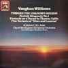 Vaughan Williams*, Norman Del Mar, City Of Birmingham Symphony Orchestra, City Of Birmingham Symphony Chorus* - Toward The Unknown Region