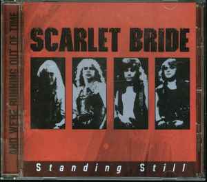 Scarlet Bride - Standing Still