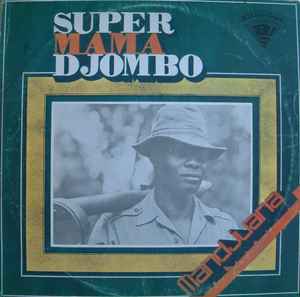 Mandjuana - Super Mama Djombo