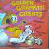 Various - Golden Graffitti Greats