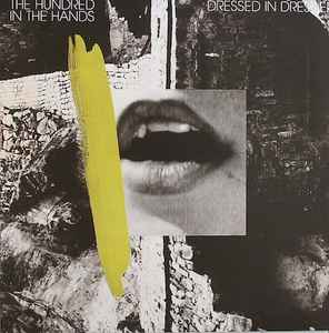 The Hundred In The Hands - Dressed In Dresden album cover