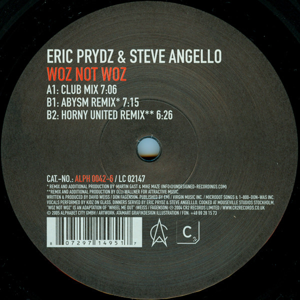 Eric Prydz & Steve Angello - Woz Not Woz