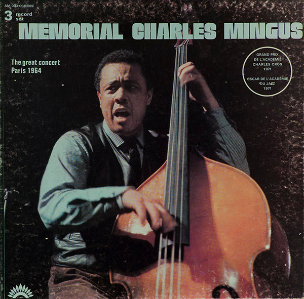 The Great Concert Of Charles Mingus | Releases | Discogs