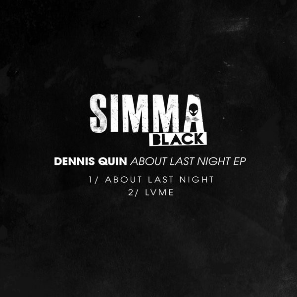 baixar álbum Dennis Quin - About Last Night EP