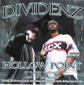 Dividenz – Hollow Point Lyrics (2003, CD) - Discogs