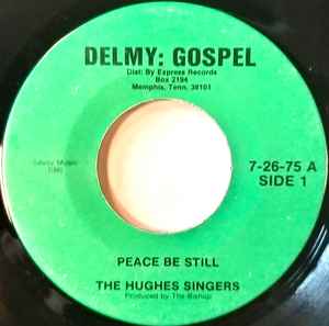 The Dynamic Hughes Singers - Peace Be Still album cover