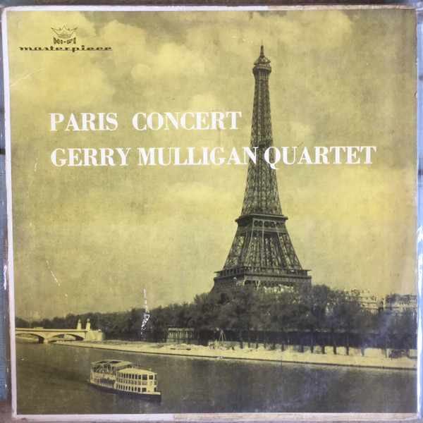 Gerry Mulligan Quartet – Paris Concert (Vinyl) - Discogs