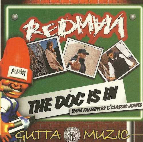 Album herunterladen Redman - The Doc Is In Rare Freestyles Classic Joints