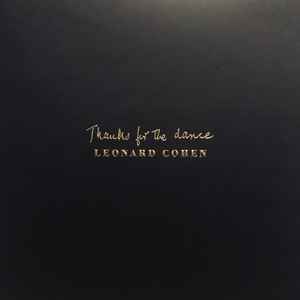 Leonard Cohen - Thanks For The Dance album cover