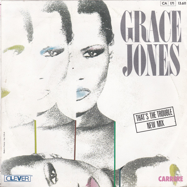 lataa albumi Grace Jones - Thats The Trouble New Mix