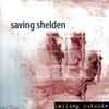 Saving Shelden - Falling Outside