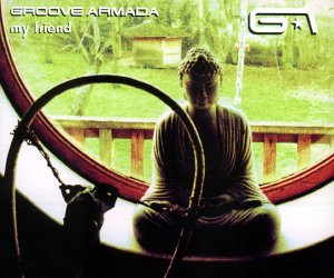 Groove Armada My Friend 2001 Jewel Case CD Discogs