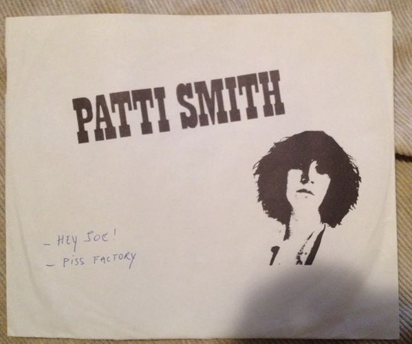 Patti Smith – Hey Joe / Piss Factory (1978, Vinyl) - Discogs