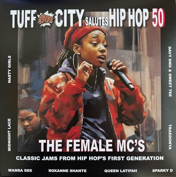 Various - Tuff City Salutes Hip Hop 50: The Female MCs | Tuff City (TUF LP 0908)