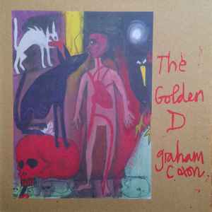 The Golden D - Graham Coxon