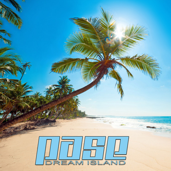 last ned album PASE! - Dream Island