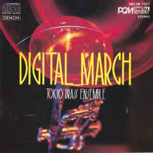 Tokyo Brass Ensemble u003d 東京ブラス・アンサンブル – Digital March u003d デジタル・マーチ (1985