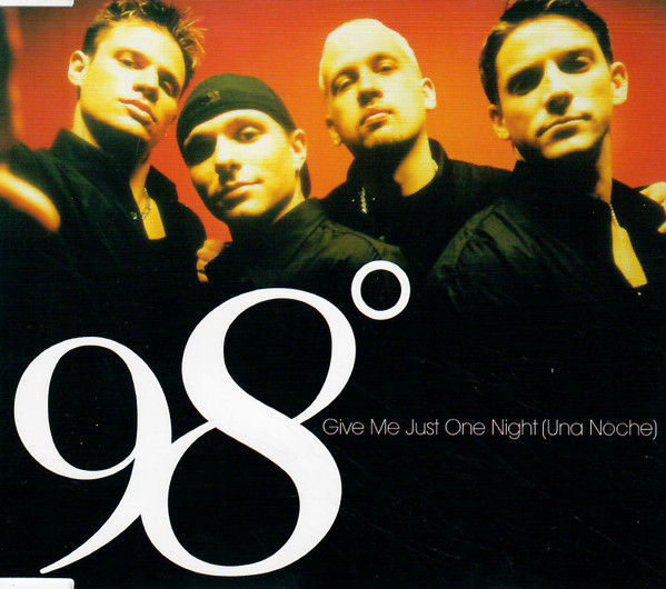 98 Degrees Give Me Just One More Night EX R&B 45 7 Vinyl & Jukebox Strip  #A