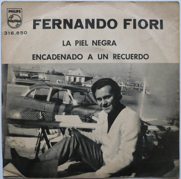 descargar álbum Fernando Fiori - La Piel Negra Encadenado A Un Recuedo