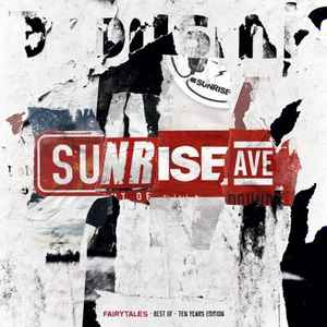 Sunrise Avenue - Fairytales - Best Of - Ten Years Edition  album cover