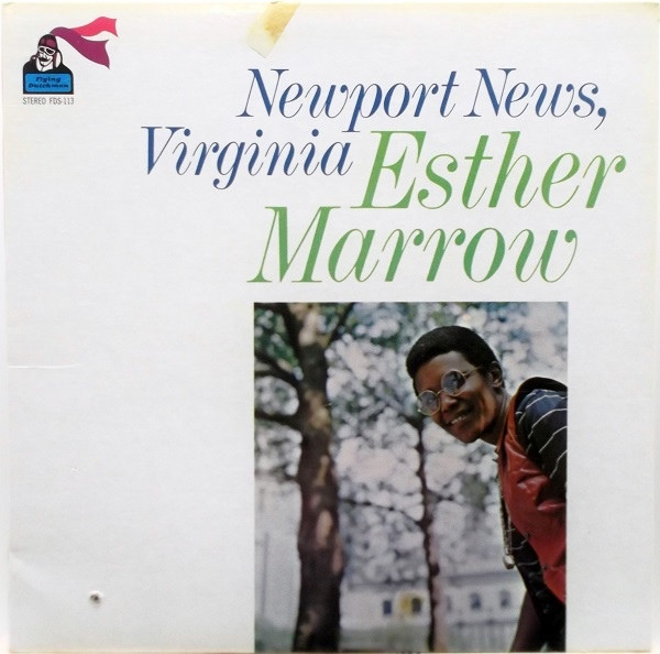 Esther Marrow – Newport News,Virginia (1969, Vinyl) - Discogs