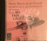 Cover of Modern Jazz Performances Of Songs From My Fair Lady, 1991, CD