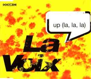 Up (La, La, La) - La Voix
