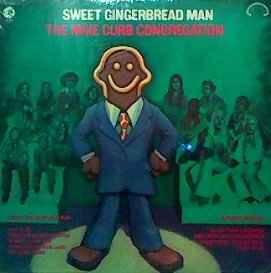 Mike Curb Congregation - Sweet Gingerbread Man album cover