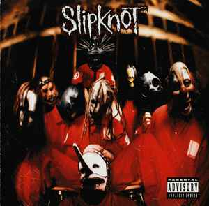 Slipknot – Slipknot (2000, CD) - Discogs