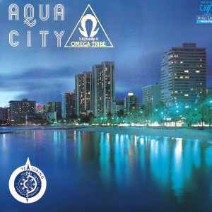 S. Kiyotaka & Omega Tribe = 杉山清貴 & オメガトライブ - Aqua City 