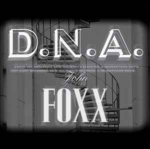 John Foxx - D.N.A.